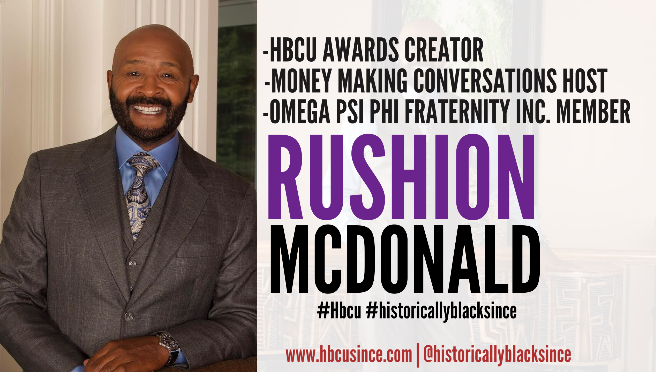Award Winning Producer Rushion McDonald Speaks on How Joining Omega Psi Phi Fraternity Gave His Life Direction, Starting the HBCU Awards, and New Talk Show